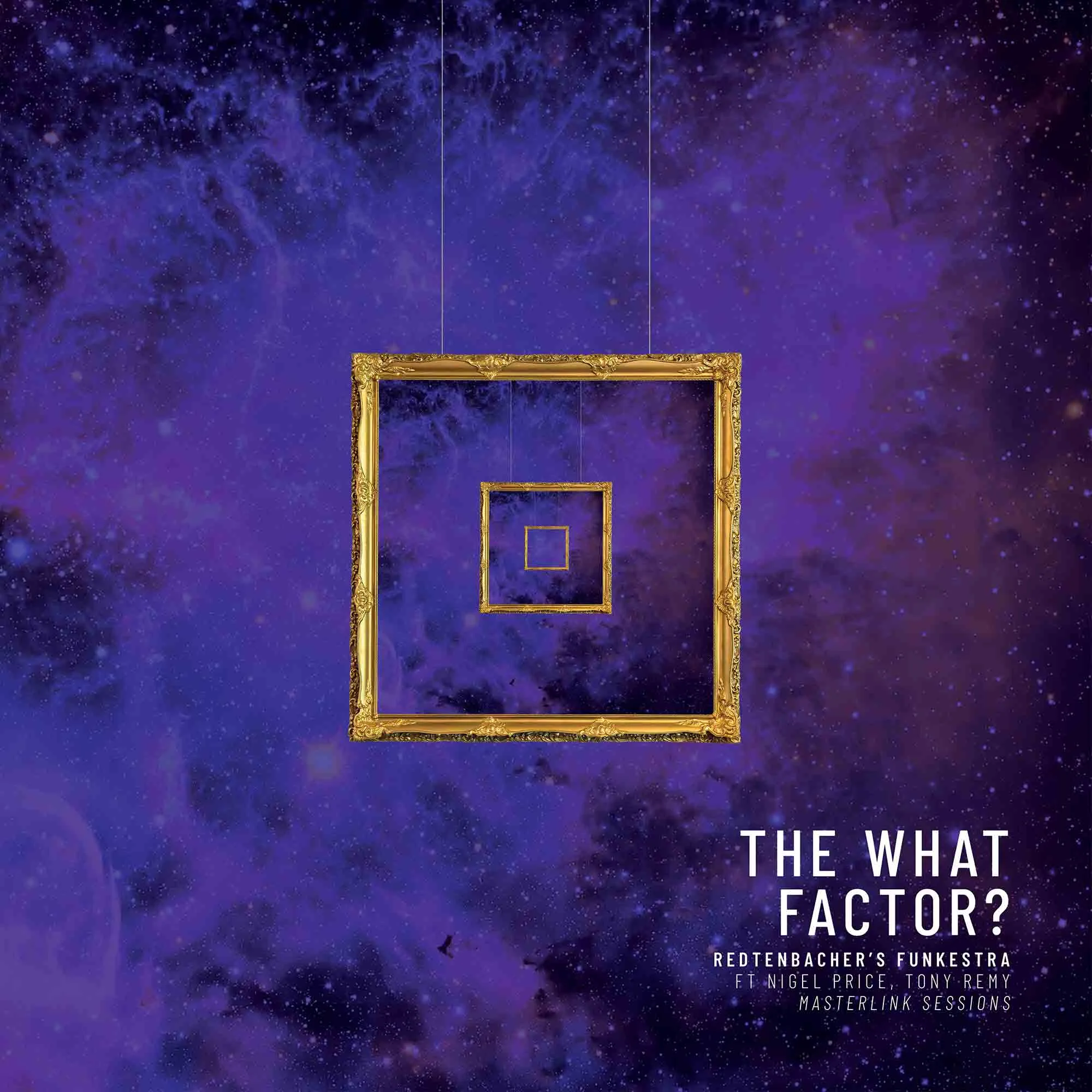 The What Factor? ft Nigel Price and Tony Remy